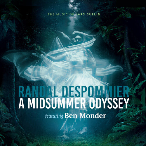 Randal Despommier - A Midsummer Odyssey - The Music of Lars Gullin