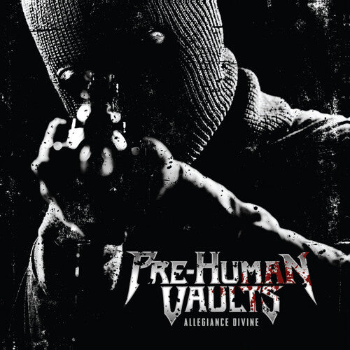 Pre-Human Vaults - Allegiance Divine