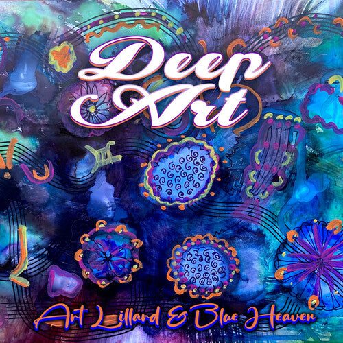 Art Lillard / Blue Heaven - Deep Art