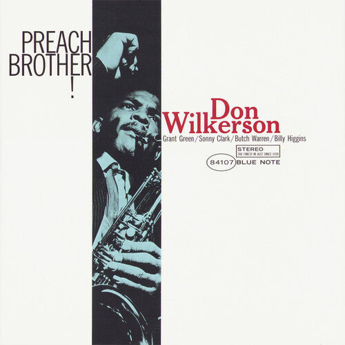 Don Wilkerson - Preach Brother! (Blue Note Classic Vinyl Series)
