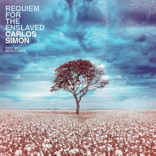 Carlos Simon / Marco Pave - Requiem For The Enslaved