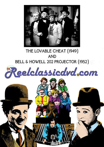 The Lovable Cheat / Bell & Howell 202 Projector