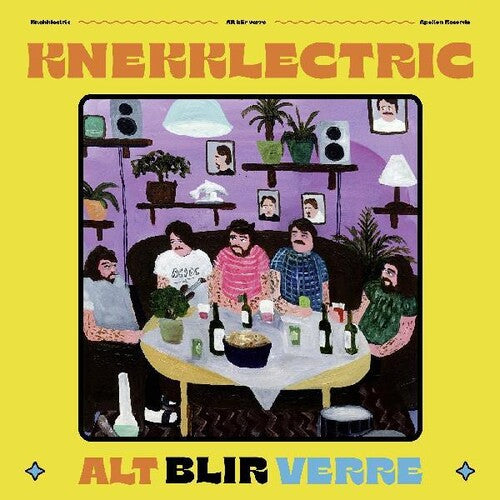 Knekklectric - Alt Blir Verre