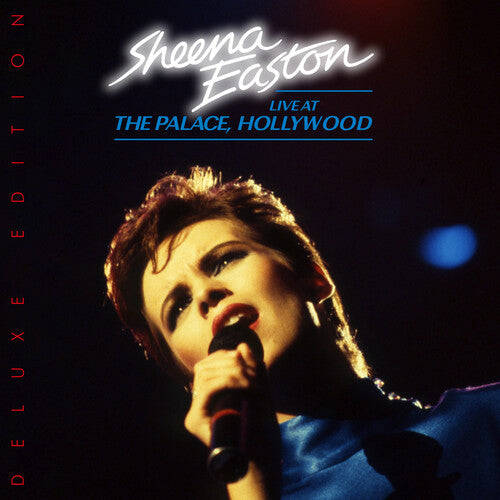Sheena Easton - Live At The Palace, Hollywood - Deluxe Edition