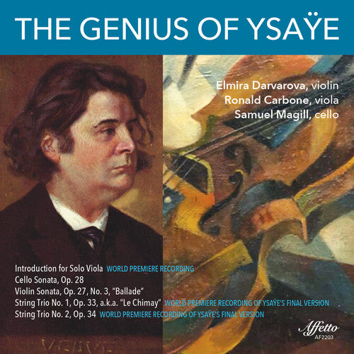 Ysaye/ Darvarova/ Magill - Genius of Ysaye