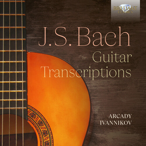 J.S. Bach / Ivannikov - Guitar Music