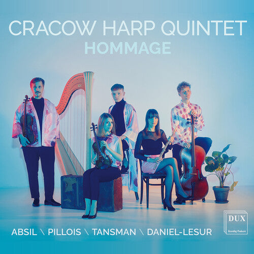 Absil/ Cracow Harp Quintet - Hommage