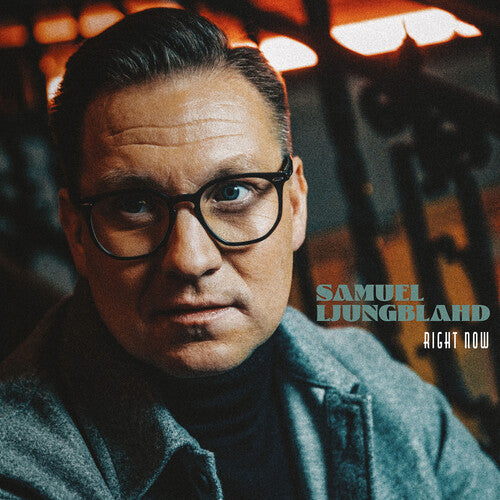 Ljungblahd/ Ljungblahd - Right Now
