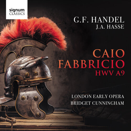 Handel/ London Early Opera - Caio Fabriccio HWV A9