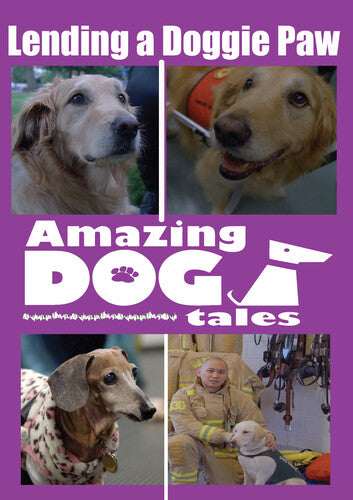 Amazing Dog Tales - Lending a Doggie Paw