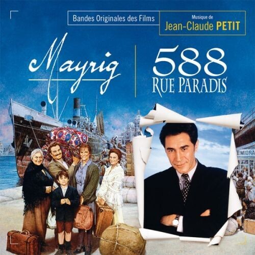 Jean-Claude Petit - Mayrig / 588 Rue Paradis (Original Soundtrack)