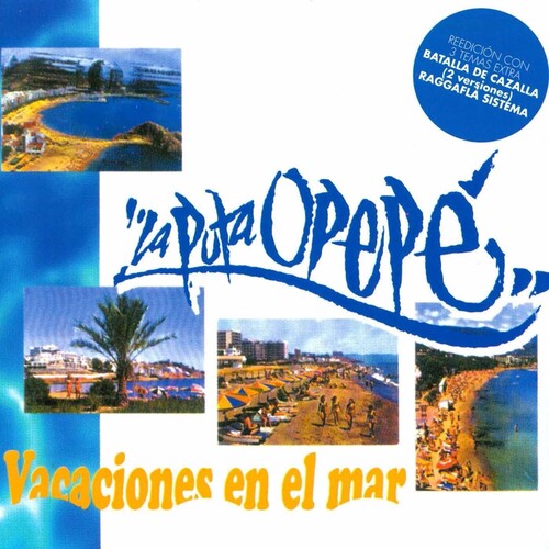 La Puta Opepe - Vacaciones En El Mar