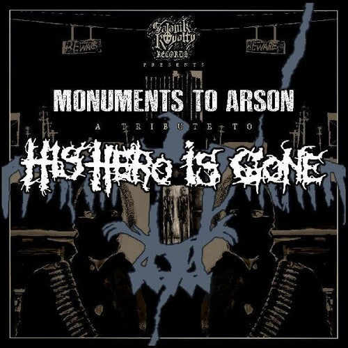 Monuments to Arson a Tribute to His Hero/ Various - Monuments To Arson A Tribute To His Hero Is Gone (Various Artists)