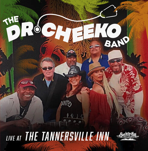 The Dr. Cheeko Band - Live at the Tannersville Inn