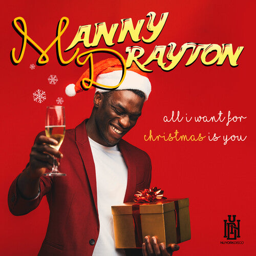 Manny Drayton - All I Want For Christmas Is You