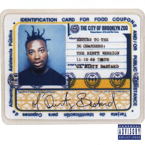 Ol Dirty Bastard - Return To The 36 Chambers (Dirty)