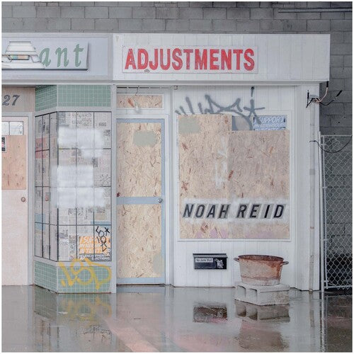 Noah Reid - Adjustments