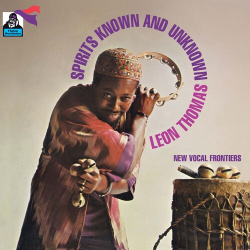 Leon Thomas – Spirits Known And Unknown Leon Thomas - Spirits Known & Unknown – FYE