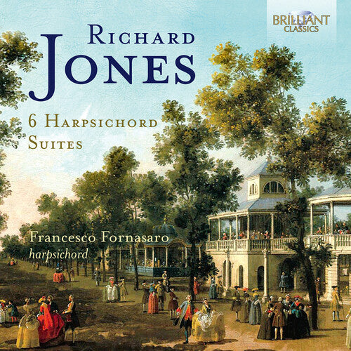 Fornasaro/ Jones - 6 Harpsichord Suites