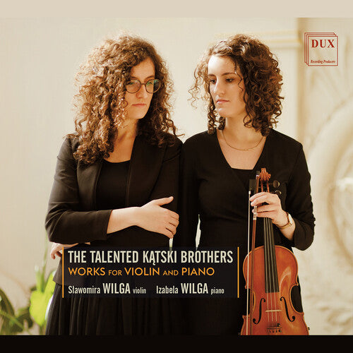 Slawomira Wilga - Talented Katski Brothers