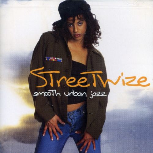 Streetwize: Smooth Urban Jazz/ Various - Streetwize: Smooth Urban Jazz