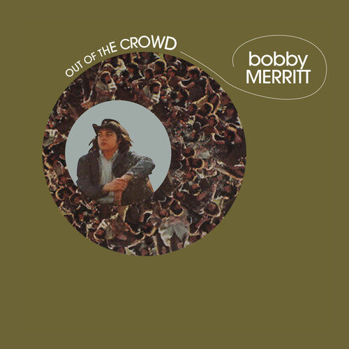 Bobby Merritt - Out of the Crowd