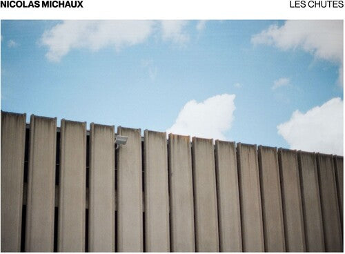 Nicolas Michaux - Les Chutes