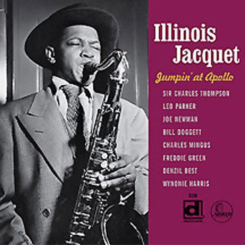 Illinois Jacquet - Jumpin' At Apollo