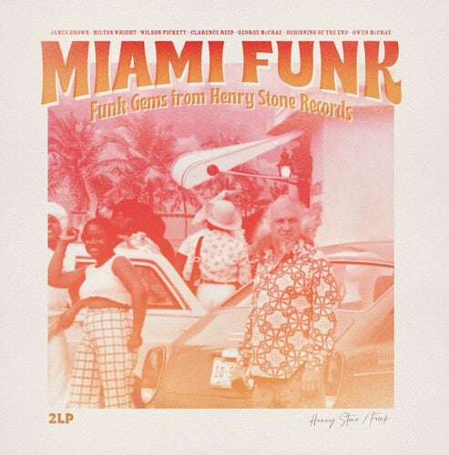 Miami Funk: Funks Gems From Henry Stone Records - Miami Funk: Funks Gems From Henry Stone Records / Various