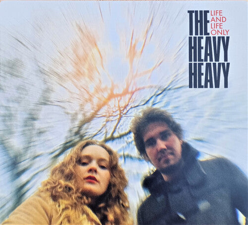 Heavy Heavy - Life And Life Only