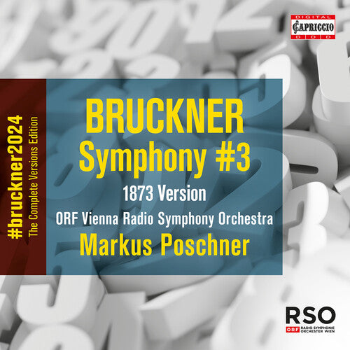 ORF Vienna Radio Symphony Orchestra - Symphony 3 (1873)