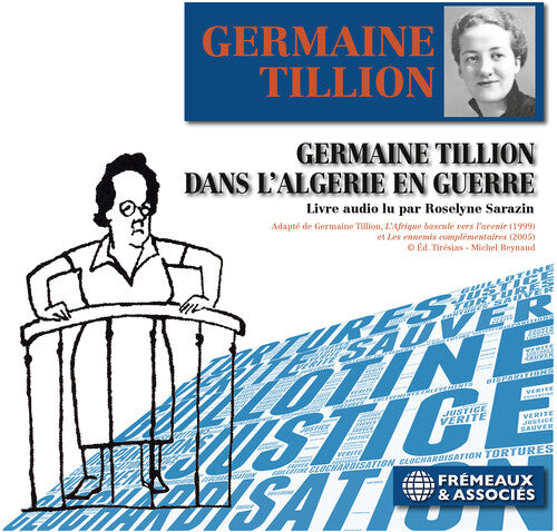 Tillion/ Sarazin - Germaine Tillion Dans L'algeri