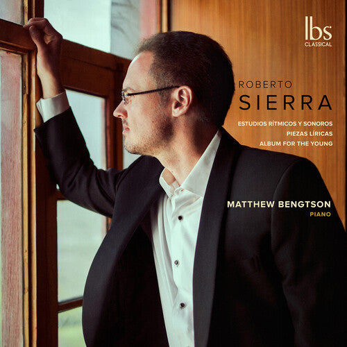 Matthew Bengtson - Piano Works