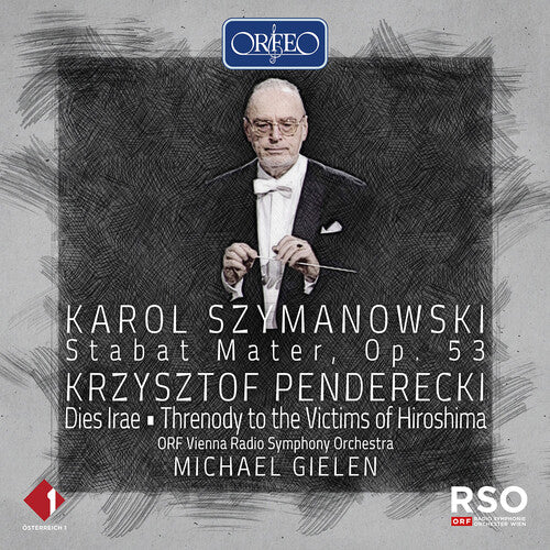 Penderecki/ Orf Vienna Radio Symphony Orch - Stabat Mater / Dies Irae