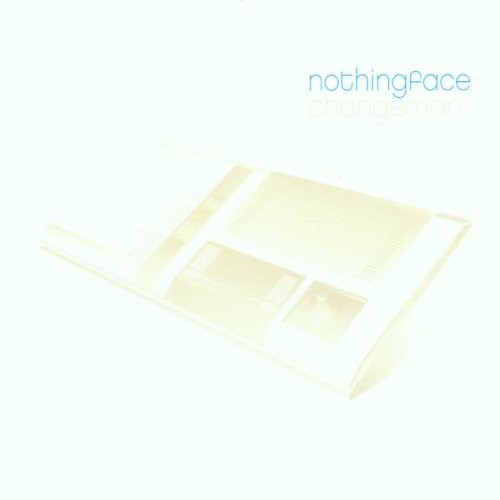 Nothingface - Changeman