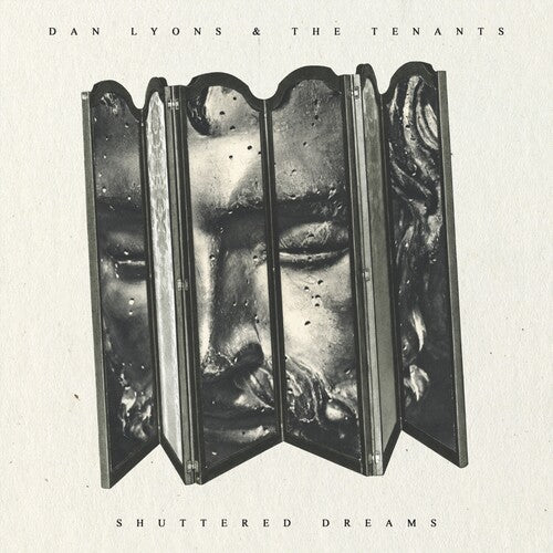 Dan Lyons & the Tenants - Shuttered Dreams