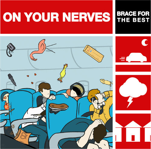 On Your Nerves - Brace For The Best