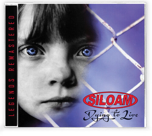 Siloam - Dying To Live