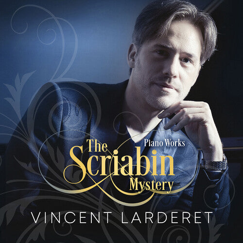 Vincent Larderet - Scriabin Mystery