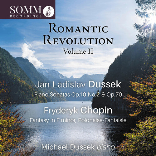 Chopin/ Dussek - Romantic Revolution 2
