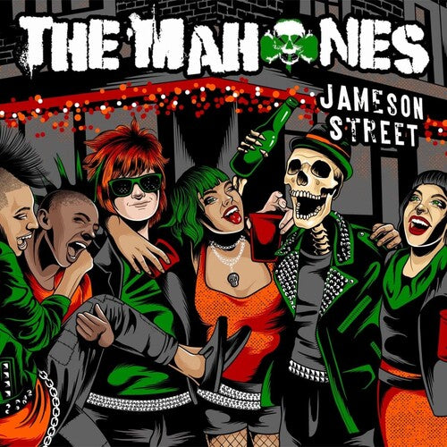 The Mahones - Jameson Street