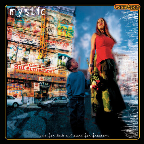 The Mystic - Cuts For Luck And Scars For Freedom