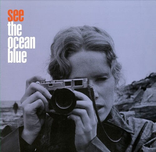 Ocean Blue - See The Ocean Blue