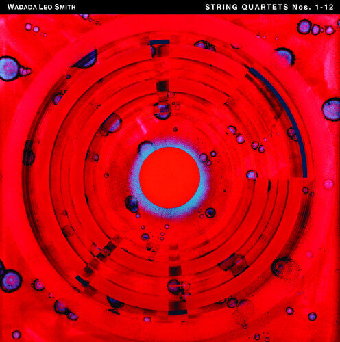 Wadada Smith Leo - String Quartets Nos. 1-12