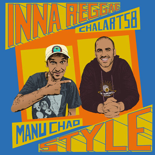 Manu Chao / Chalart58 - Inna Reggae Style