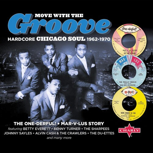 Various Artists - Move With The Groove (Hardcore Chicago Soul 1962-1970) (Various Artists)