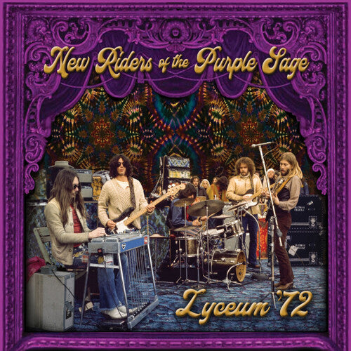 New Riders of the Purple Sage - Lyceum '72