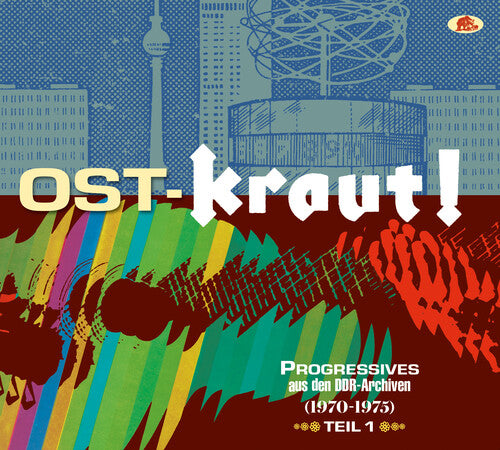 Ost-Kraut Progressives Ddr-Archiven/ Various - Ost-kraut Progressives Ddr-archiven (1970-1975) Vol. 1 (Various Artists)