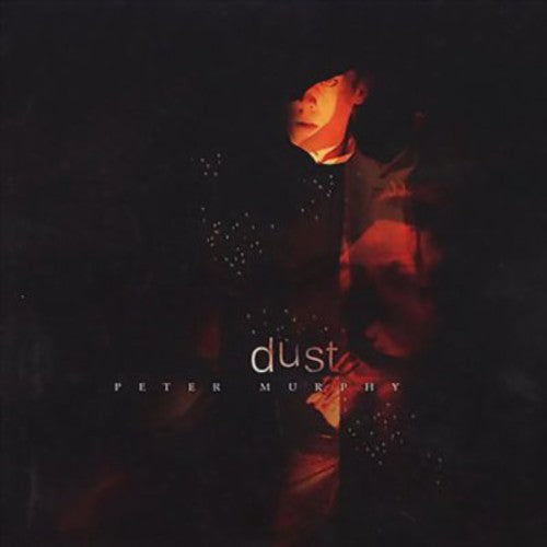 Peter Murphy - Dust