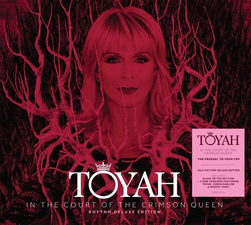 Toyah - In The Court Of The Crimson Queen: Rhythm Deluxe Edition